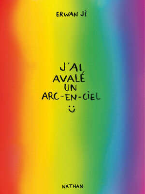 cover image of J'ai avalé un arc-en-ciel